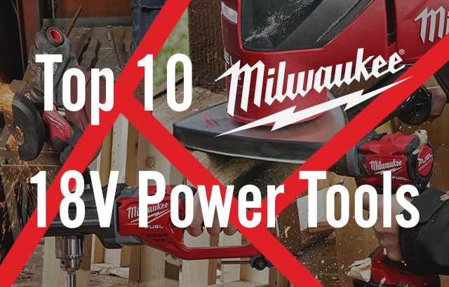 Top 10 Milwaukee Tools You Didn't Know Existed